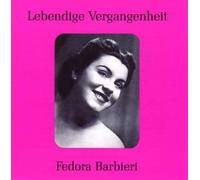 Legendary Voices: Fedora Barbieri
