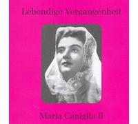 Legendary Voices: Maria Caniglia 2 by Preiser Records