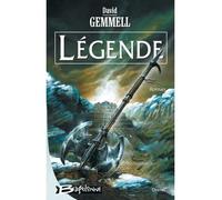 Légende - David Gemmell - Bragelonne - broché - Roman
