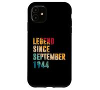Légende des Cadeaux Vieille de 81 Ans Depuis Septembre 1944, 81e Anniversaire Coque pour iPhone 11