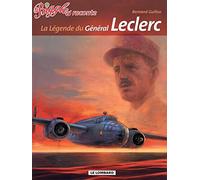 LEGENDE DU GENERAL LECLERC (LA)