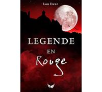 Légende en Rouge