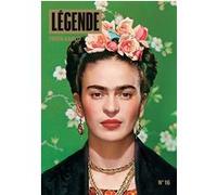 Légende n°16 - Frida Kahlo Eric Fottorino (Auteur)