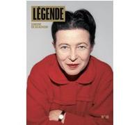 Légende n°18 - Simonde de Beauvoir Eric Fottorino (Auteur)