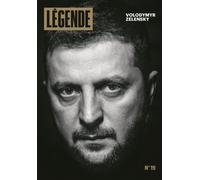 Légende n°19 - Volodymyr Zelensky - Eric Fottorino - Lgnd Editions - broché - Revue