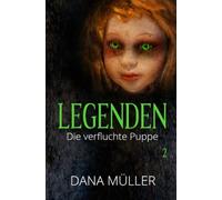 Legenden 2: Die verfluchte Puppe