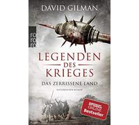 Legenden Des Krieges: Das Zerrissene Land