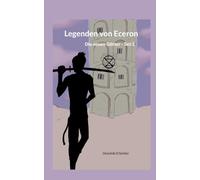Legenden von Eceron: Die neuen Götter - Teil 2