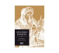 Légendes basques - Jean Barbier - Elkar - broché - Contes / Légendes