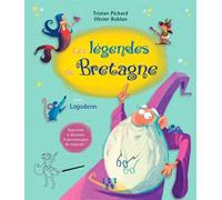 Légendes de Bretagne avec Logodenn - Tristan Pichard - Locus Solus Junior - cartonné - Contes et légendes jeunesse
