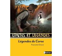 Légendes de Corse de Orsoni. Francette (2013) Broché