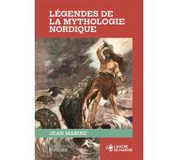 Légendes de la mythologie nordique - Jean Mabire - Ancre De Marine - broché - Essai