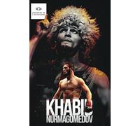 Légendes de l'Octogone: Khabib Nurmagomedov