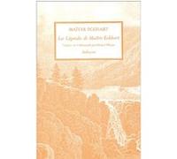 Legendes de maitre eckhart (les) Johannes (Maître) Eckhart (Auteur), Gérard Pfister (Traduction)