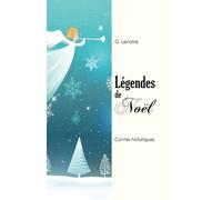 Légendes de Noël: Contes historiques