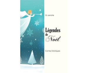Légendes de Noël: Contes historiques