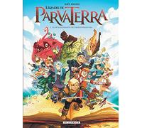 Légendes de Parva Terra - tome 1 - Là où les enfants ne s'aventurent pas