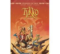 Légendes de Troy - Tykko des sables - Intégrale