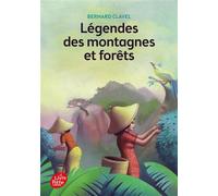 Légendes des montagnes et forêts - Bernard Clavel - Ldp Jeunesse - Poche - Roman junior dès 9 ans