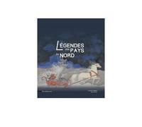 Légendes des Pays du Nord - William Saadé - Silvana Editoriale - relié - Catalogue d'exposition