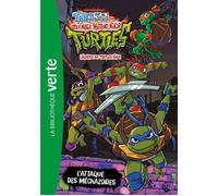 Légendes des Tortues Ninja 01 - L'attaque des Méchazoïdes - Nickelodeon - Bb Rose Verte - Poche - Roman cadet