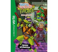 Légendes des Tortues Ninja, Tome 04 - Piratage informatique