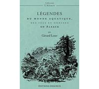 Légendes du monde aquatique, des fées et ondines en Alsace