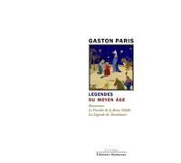 Légendes du Moyen Âge - Gaston Paris - Manucius Eds - broché - Essai