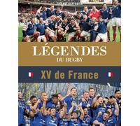 Légendes du rugby: XV de France