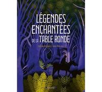 Légendes enchantées de la Table Ronde Tristan Pichard (Auteur), Jean Mallard (Illustration)