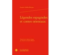 Légendes Espagnoles Et Contes Orientaux