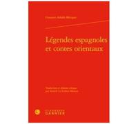 Légendes Espagnoles Et Contes Orientaux