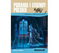Légendes et contes polonais Lektura z opracowaniem