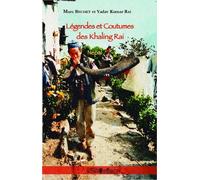 Légendes Et Coutumes Des Khaling Rai - Népal