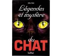 Legendes Et Mystere Du Chat