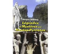 Légendes et mystères dans les Hautes-Pyrénées