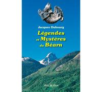 Légendes et mystères du Béarn - Jacques Dubourg - Monhelios - broché - Roman