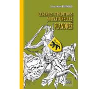 Légendes et traditions surnaturelles des Flandres