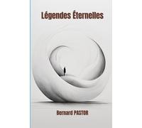 Légendes Éternelles: Les récits qui ont façonné le monde