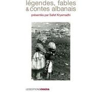 Légendes, fables et contes albanais Sajet Kryemadhi (Auteur)
