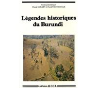 Légendes Historiques Du Burundi - Les Multiples Visages Du Roi Ntare, Édition Bilingue Français-Kirundi