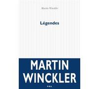 Légendes Martin Winckler (Auteur)
