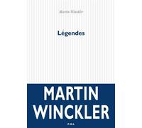 Légendes - Martin Winckler - P.o.l. - broché - Roman