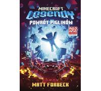 Légendes Minecraft Le retour des Piglins