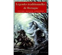 Legendes Traditionnelles Bretagne - coutumes croyances superstitions - Inconnus - Ancre De Marine - Livre