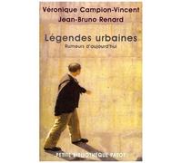 Legendes Urbaines - Rumeurs D'aujourd'hui