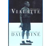 Légendes Vertigineuses Du Dauphiné