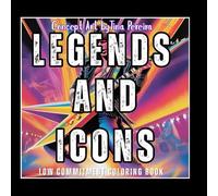 Legends And Icons: Coloring Book