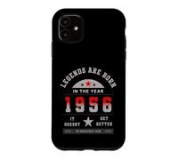 Legends are Born in The Year 1956 It Doesn't Get Better Coque pour iPhone 11