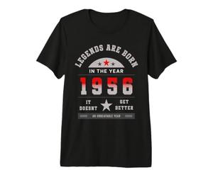 Legends are Born in The Year 1956 It Doesn't Get Better T-Shirt Haut de Gamme